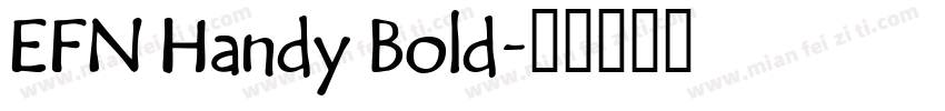 EFN Handy Bold字体转换